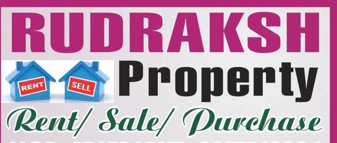 Rudraksh Property Dealer