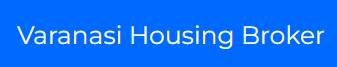 Varanasi Housing Broker - Buy/Sell/Rent