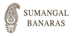 Sumangal Banaras