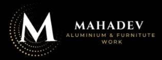 Mahadev Aluminium And Furniture Works