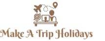 Make A trip Holidays