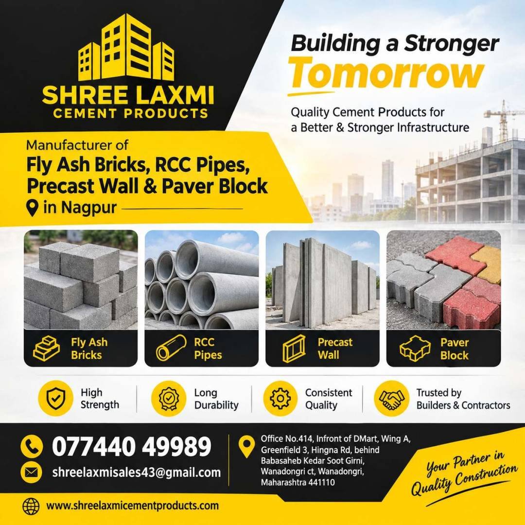 Shree Laxmi Cement Products | Fly Ash Bricks, RCC Pipes, Precast Wall and Paver Block Manufacturer in Nagpur